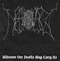 Necrofog : Wherever Our Deaths May Carry Us